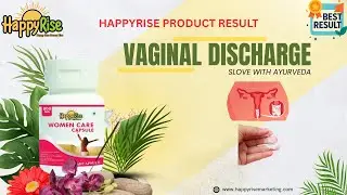 HAPPYRISE Product Result//White Discharge//Vaginal Discharge//west bengal//best product