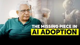 The Missing Piece in AI Adoption || Ravi Venkatesan