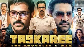 Taskaree: The Smuggler's Web (2026) Movie Hindi | Emraan Hashmi | Sharad Kelkar | Full Story Review