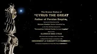 Unveiling THE STATUE OF KING CYRUS, English version