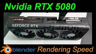 Nvidia RTX 5080 Rendering and Viewport Tests in Blender 5 2