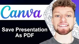 How To Save Canva Presentation as PDF (Step By Step)