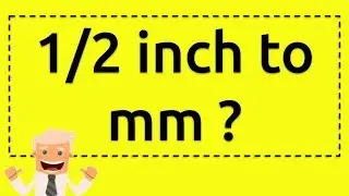 1 2 inch to mm