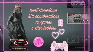 Kill compilations, 6 star all day, 12 games ❤ //hunt showdown// console gaming // 💞