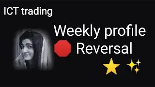 🔴Weekly profile  🔑 entry levels./ Boost trading / ICT trading📈/ Hindi /urdu