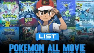All Pok&eacute;mon Movies with Release Dates | Complete Timeline (1998&ndash;2025)