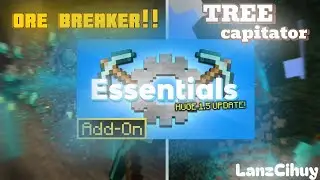 ESSENTIAL 1.5 ADDON MCPE 1.21+ || BEST SURVIVAL MOD VEIN MINER & TREE CAPITATOR IN BEDROCK