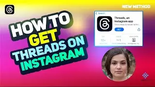 How to get threads on Instagram 2025 [New Method]
