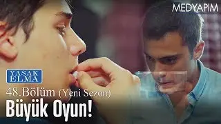 Büyük oyun! - Yasak Elma 48. Bölüm (Yeni Sezon)