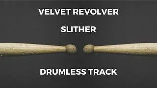 Velvet Revolver - Slither (drumless)