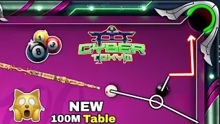 8 BALL POOL NEW TABLE 100M 😍 CYBER TOKYO 🗼 I without *RINGS* - ZIYA 8BP YT