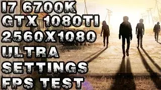 State of Decay 2 | i7 6700k | Gtx 1080 Ti | 21:9 2560x1080 | Ultra Settings FPS TEST