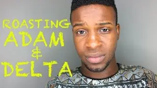 THE ROAST OF ADAM SALEH (AND DELTA)