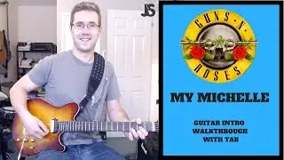 Gun's 'n' Roses - My Michelle guitar lesson