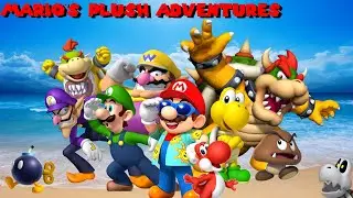 Mario's Plush Adventures - Shorely, You Can't Be Serious!
