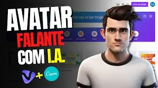 Como Criar um AVATAR FALANTE com CANVA e I.A. [Inteligência Artificial] 2024