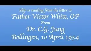 C.G. Jung's Letter to Father Victor White - 10 April 1954