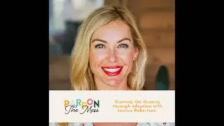 Growing the dynasty through adoption with Jessica Robertson