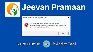 The code execution cannot proceed because VCRUNTIME140_1.dll was not found | Jeevan Pramaan issue