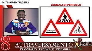 Italian Driving in Twi ¦ ATTRAVERSAMENTO ¦ TRANVIARIA ¦ PEDONALE ¦ CICLABILE ¦ Twi GHANA