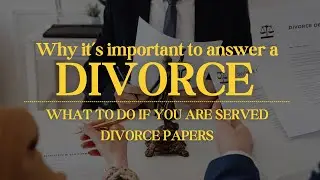 Answering Divorce in NC | What to do When You're Served Divorce Papers