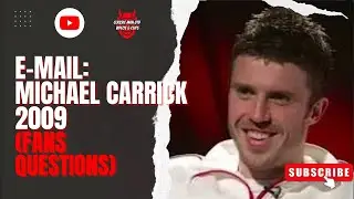 E-Mail Michael Carrick (Fan Questions) 2009