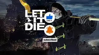 Let It Die - Vulkron