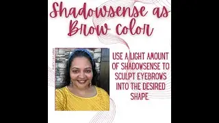 One product many uses ! Here is shadowsense as eyebrow color
