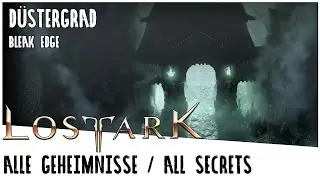 Lost Ark: Bleak Edge (Annika) - All Secrets
