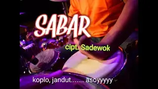 SABAR ||  VERSI KOPLO JANDUT // @salimkoploversion 