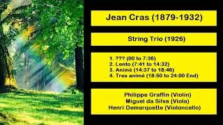 Jean Cras (1879-1932) - String Trio (1926)