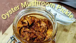 Oyster Mushroom Pickle 😋🍄🍄