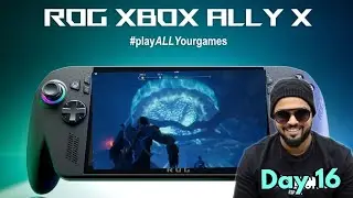 Sparkling Gaint God of War Ragnarok Rog Xbox Ally X Day 16