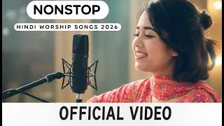 Top 50 Hindi Christian Worship Songs | Yeshu Masih Nonstop | Christmas Gospel Mix