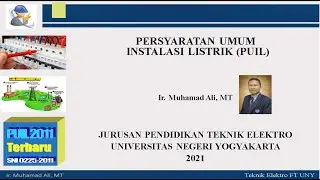 Penjelasan Tentang Persyaratan Umum Instalasi Listrik (PUIL) 2011