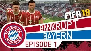FINANCIAL CRISIS! - FIFA 18 Career Mode | Bankrupt Bayern Munich (Episode 1) | Youth Academy