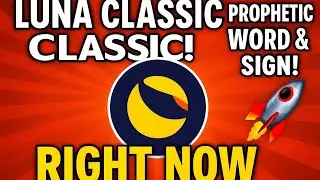 ПРОРОЧЕСКОЕ ПОДТВЕРЖДЕНИЕ О LUNA CLASSIC!!