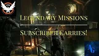 Afflicted Gamer  - The Division | Legendary Missions ! | Subscribers Welcome | Subscriber Goal 3