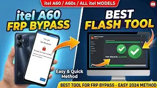 itel a60 Frp bypass by best flash tool✅🔓