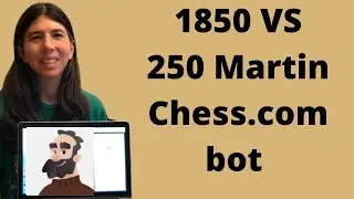 1850 USCF VS 250 chess.com's Martin bot