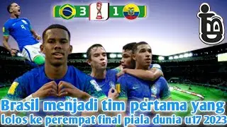 Hasil pertandingan Brasil u17 vs ekuador u17,brasil menang 3-1atas ekuador piala dunia u17,