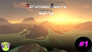 Empyrion Galactic Survival - Reforged Eden 2 Beta - #1 A New Day