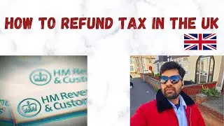 How to refund tax in UK🇬🇧 | Agar tax jada cut ho raha hai job me to ye video apke liye hai |