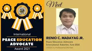 Meet UPOSA Inc's Peace Education Advocate International Awardee for June 2021