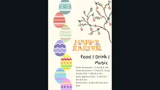 Cultures of English Speaking Countries - Easter Eggs Holiday in Canada - by Canada & Australia Group