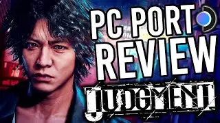 Judgment | Lost Judgment PC Port Reivew. Has Denuvo RUINED Another Game?