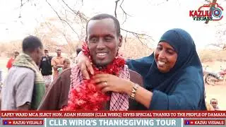 LAFEY MCA ELECT HON. ADAN HUSSEIN RAHOY (CLLR WIRIQ) GIVES SPECIAL THANKS TO THE RESIDING OF DAMASA.