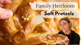 German-Style Soft Pretzels | 75 Year Old Family Recipe
