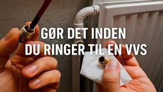 Radiator varmer ikke – Gør dette inden du ringer til en VVS