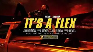 88GLAM - It's A Flex ft. NAV (Official Audio) lyrics